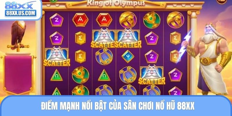 Điểm mạnh nổi bật của sân chơi nổ hũ 88XX
