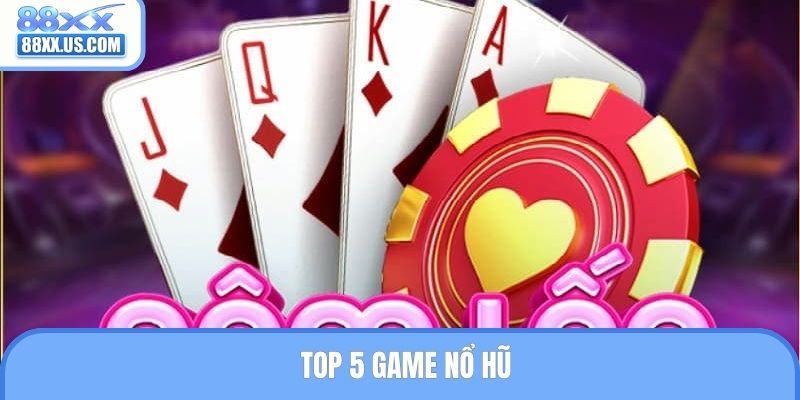 Chiến thuật chơi sâm lốc bách chiến bách thắng 2025