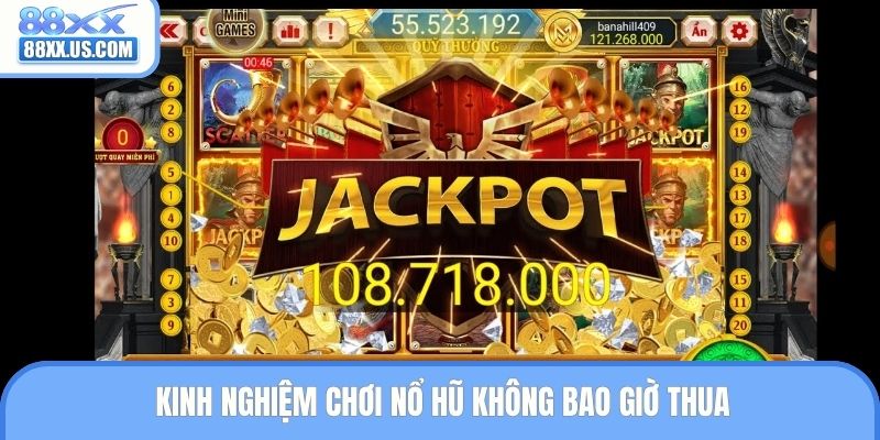 Kinh nghiệm chơi slot không bao giờ thất bại